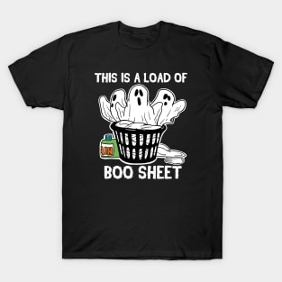 This is a Load of Boo Sheet T-Shirt